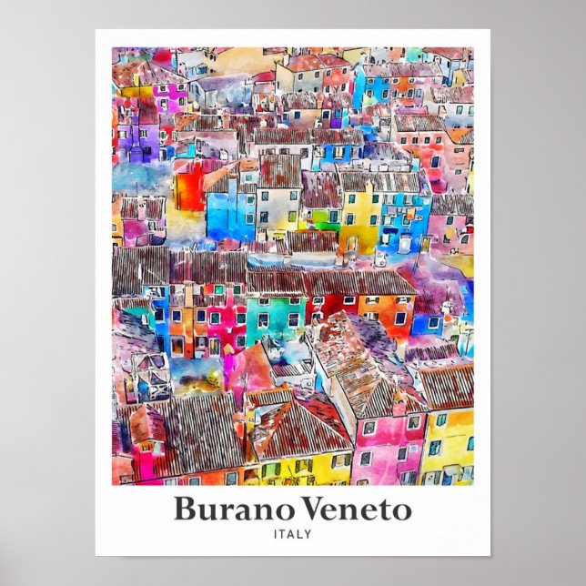 Burano Veneto Italien Reisen Wasserfarben Hand zei Poster (Vorne)