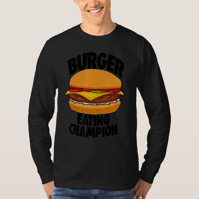 Burger Eating Champion Burger T-Shirts Feinschmeck (Vorderseite)