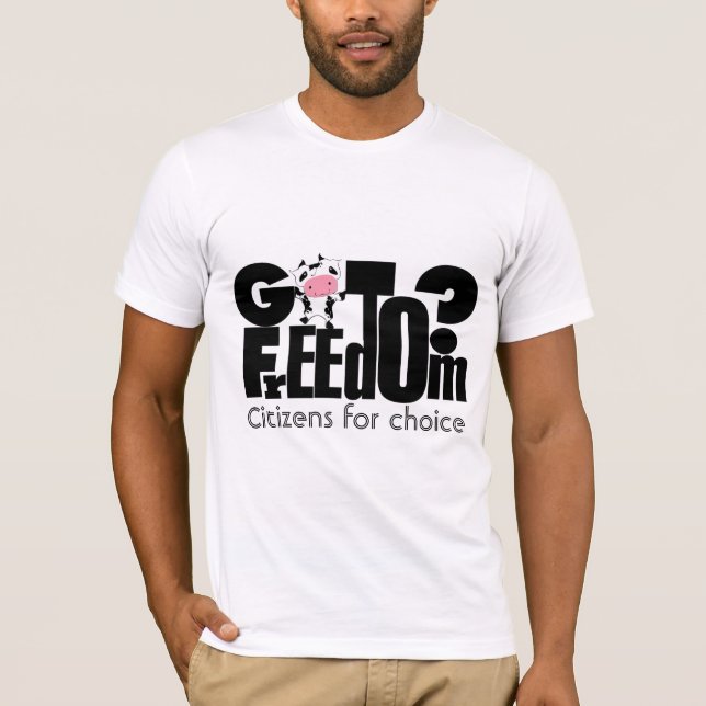 Bürger für Wahlfreiheit in der Lebensmittelversorg T-Shirt (Vorderseite)