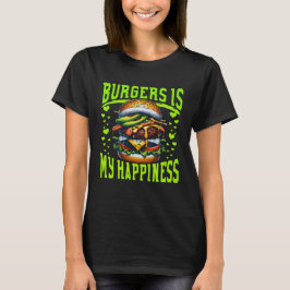 Burger ist mein Glück T-Shirt