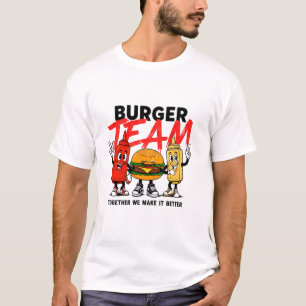 🍔 Burger-Team Kreative Fast-Food-Mitarbeiter-Unif T-Shirt