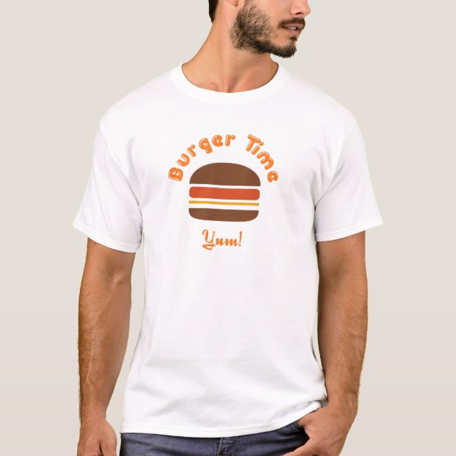 Burger-Zeit T-Shirt (Vorderseite)