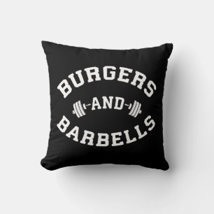 Burgers and Barbells - Die Motivation für die Aufh Kissen