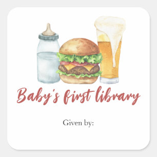 Burgers, Bier und Babys - Baby's erste Bibliothek Quadratischer Aufkleber