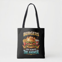 Burgers sind immer die Antwort