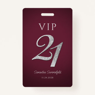 Burgund 21. Geburtstag Silver Glitzer VIP Ausweis