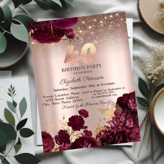 Burgund Blume Glitzer Rose Gold 40. Geburtstag Einladung
