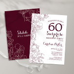 Burgund Floral Überraschung 60. Geburtstagsparty Einladung<br><div class="desc">Burgunder und weiße Blumen Überraschung 60. Geburtstag Einladung. Elegantes modernes Marsala-Weinmaroon-Design mit botanischen Akzenten und Typografie-Script-Schriftart. Einfache florale Einladungskarte perfekt für eine stilvolle weibliche Überraschung am Tag. Kann für jedes Alter angepasst werden. Gedruckte Zazzle Einladungen oder Sofortdownload digitalen druckbaren Vorlage.</div>