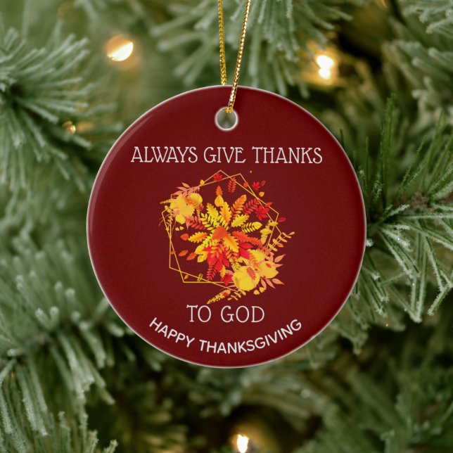 Burgund GIBT IMMER DANKE AN GOTTES Erntedank Keramik Ornament (Baum)