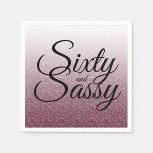 Burgund Glitzer Ombre 60 und Sassy 60. Geburtstag Serviette