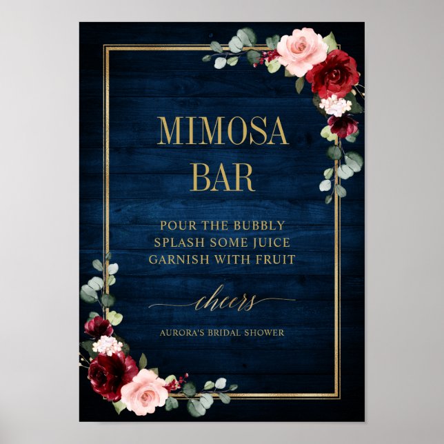 Burgund Navy Blush Bloral Gold Mimosa Bar Poster (Vorne)