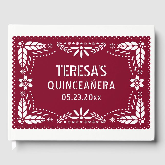 Burgund, weißes Papelpikado Mexican Quinceañera Gästebuch (Vorderseite)