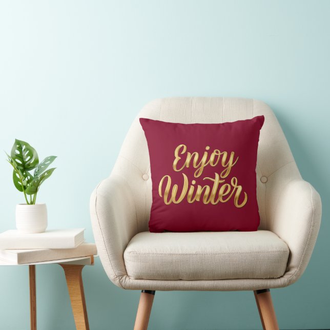 Burgundy Enjoy Winter - Gold Script Urlaubsstimmun Kissen (Stuhl )