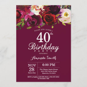Burgundy Floral 40. Geburtstagsfeier Party Einladu Einladung