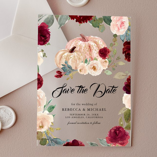 Burgundy Floral Pumpkin Wedding Save the Date Acryleinladungen (Von Creator hochgeladen)