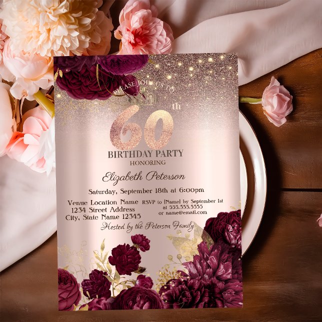  Burgundy Flowers Glitter Rose Gold 60thBirthday   Einladung (Von Creator hochgeladen)