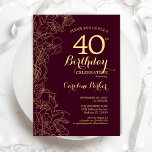 Burgundy Gold Floral 40. Geburtstag Party Einladung<br><div class="desc">Burgund Gold Floral 40. Geburtstag Party Einladung. Minimalistisches modernes Maroon-Design mit botanischen Kontur Zeichnungen Akzente,  Imitate Goldfolie und Typografie Drehbuch Schriftart. Einfache,  trendige Einladungskarte für eine stilvolle Damenfeier. Kann für jedes Alter angepasst werden. Gedruckte Zazzle Einladungen oder Sofortdownload digitalen druckbaren Vorlage.</div>