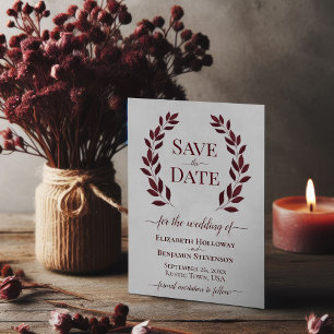 Burgundy Laurel Verlasse über die Hochzeit von Gra Save The Date