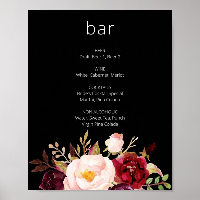 Burgundy Marsala Floral Bar Sign Black Poster (Vorne)