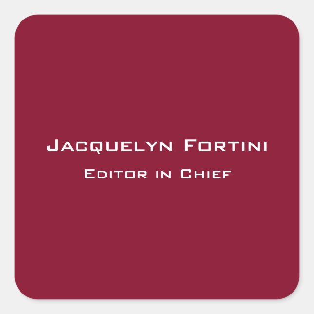 Burgundy Red Schlicht Elegante Moderne Minimalisti Quadratischer Aufkleber (Vorderseite)