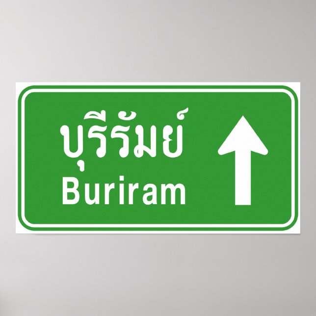 Buriram Ahead ⚠ Thai Highway Traffic Sign ⚠ Poster (Vorne)