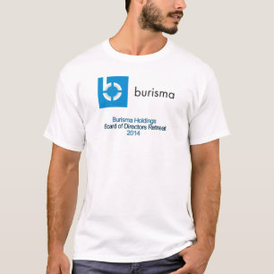 Burisma Board Retreat 2014 T - Shirt