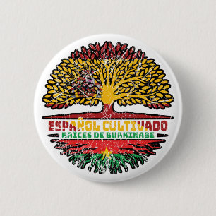 Burkina Faso Burkinabe Spanisch Spanien Baumwurzel Button