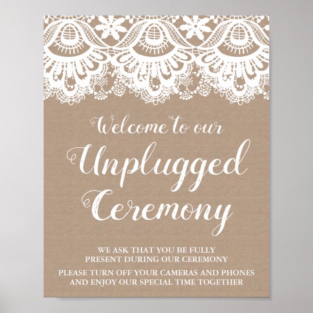Burlap and Lace Unplugony Zeremony Sign, rustikal Poster (Vorne)