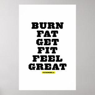 BURN FAT - GET FIT - FEET GROSSE Fitness Motivatio Poster