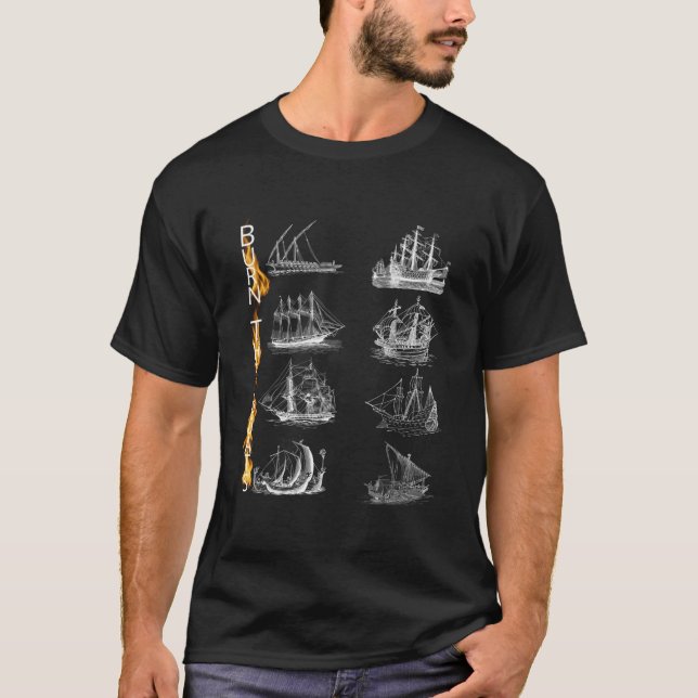 Burn The Boats Inspiration Motivation No Excuses S T-Shirt (Vorderseite)