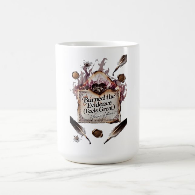 Burned the Evidence (Feels Great) T-Shirt | Burnt  Kaffeetasse (Mittel)