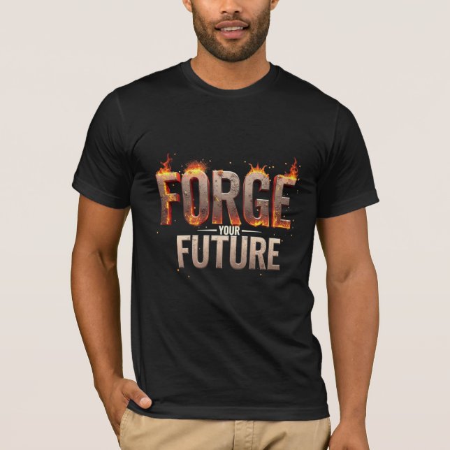 Burning Ambition "Forge Your Future" Graphic Tee (Vorderseite)