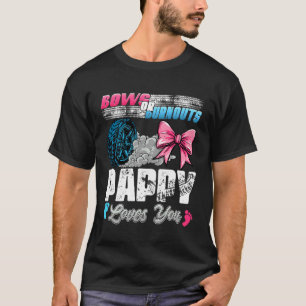 Burnouts oder Bögen Pappy liebt dich Geschlecht En T-Shirt