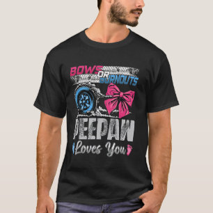 Burnouts oder Bögen Peepaw liebt dich Geschlecht E T-Shirt