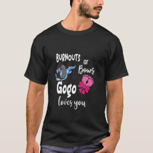 Burnouts oder Bows Gogo Lieben You South African Z T-Shirt