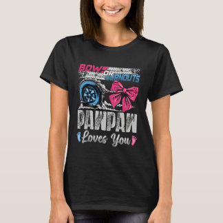 Burnouts oder Bows Pawpaw liebt dich Geschlecht En T-Shirt