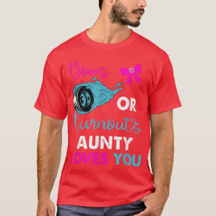 Burnouts oder Bows Tante Lieben Sie Baby Gender Re T-Shirt