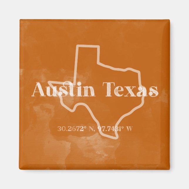 Burnt Orange Austin Texas Magnet (Vorne)