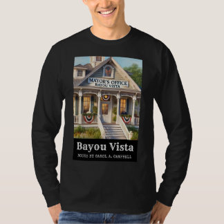 Büro des Bürgermeisters von Bayou Vista – Southern T-Shirt