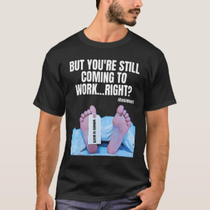 Büro Humor-Manager Mitarbeiter-Job und Karriere T-Shirt