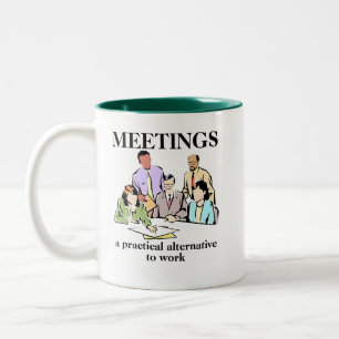 Büro Meetings Humor Arbeitsplatz Lustiger Becher Zweifarbige Tasse