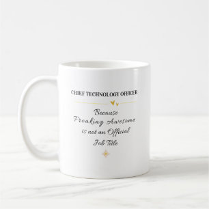 Büro-Zitat des Chief Technology Officer Kaffeetasse