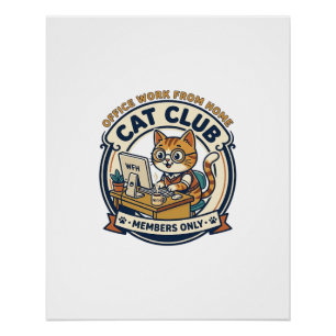 Büroarbeit von zu Hause aus Katze Katzenliebhaber- Poster
