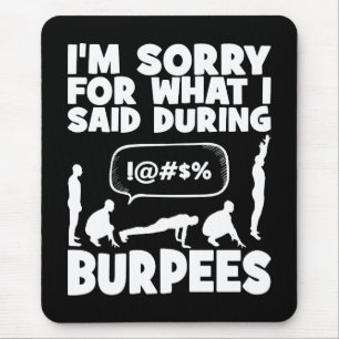BURPEES - Funny Novelty Workout Mousepad