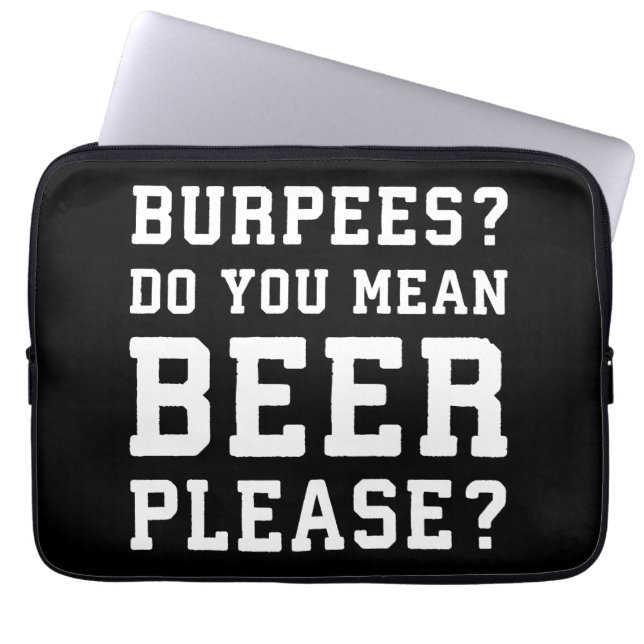Burpees, Ihr Gemeines Bier Bitte - Funny Novelty G Laptopschutzhülle (Vorderseite)