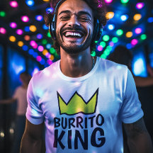 BURRITO KING T - Shirt