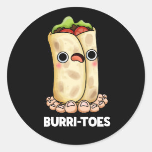 Burritoes Funny Burrito Pun Dark BG Runder Aufkleber
