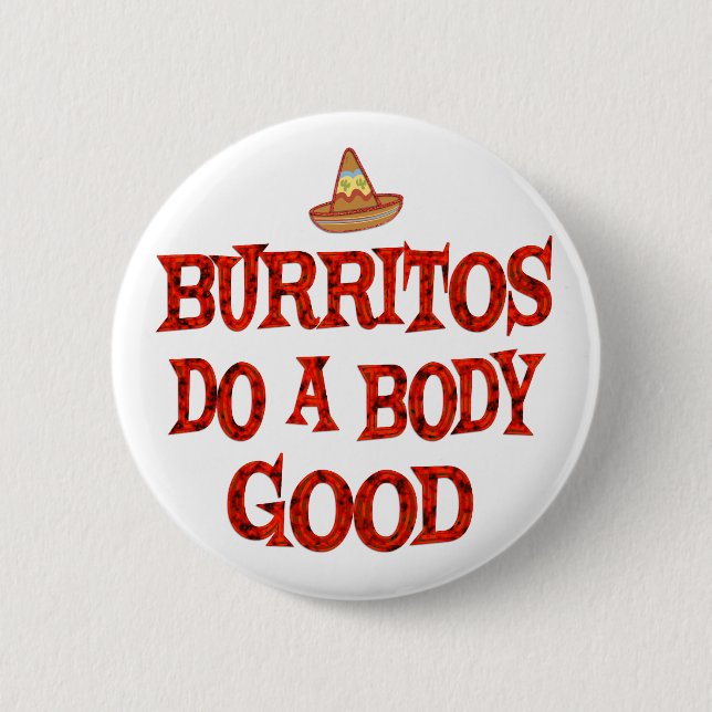 Burritos tun gutes button (Vorderseite)