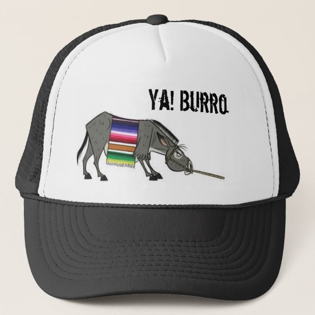 Burro, Ya! Burro Truckerkappe (Vorderseite)
