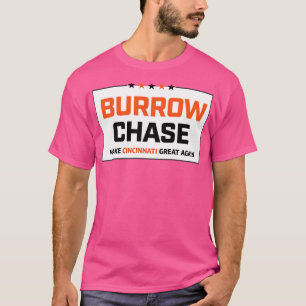Burrow Chase macht Cincinnati wieder groß T-Shirt